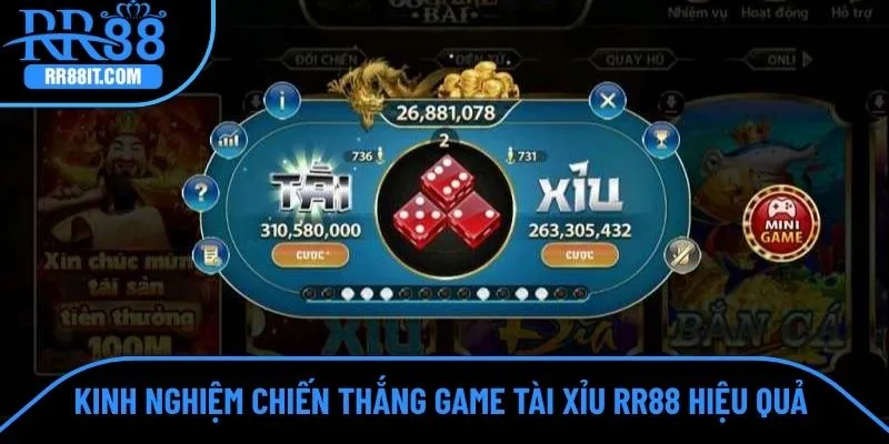 Kinh nghiệm chiến thắng game tài xỉu RR88 hiệu quả 